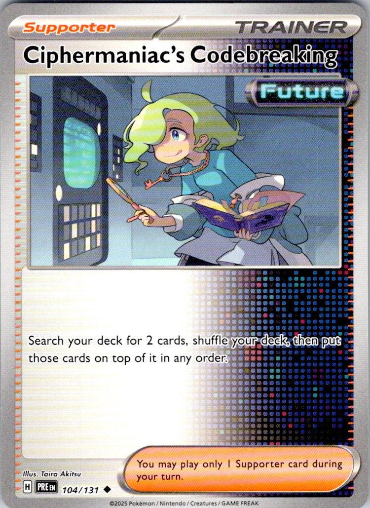 Ciphermaniac's Codebreaking (104/131) [SV: Prismatic Evolutions]